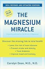 The Magnesium Miracle Revised Edition