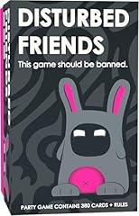Disturbed Friends Hilarious Card Game for Adults